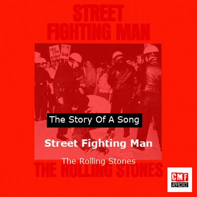 Story of the song Street Fighting Man - The Rolling Stones