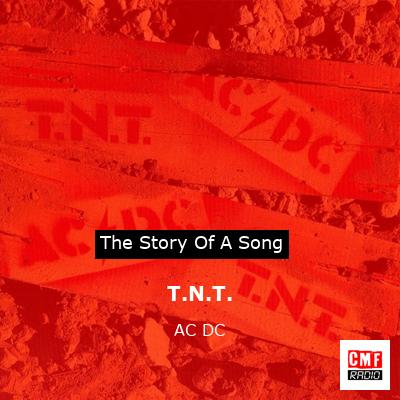 Story of the song T.N.T. - AC DC
