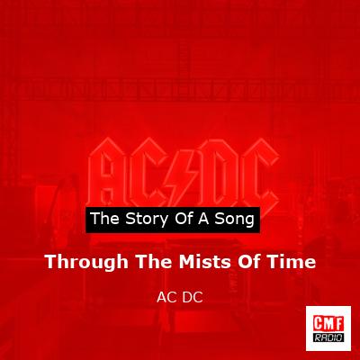 Story of the song Through The Mists Of Time - AC DC