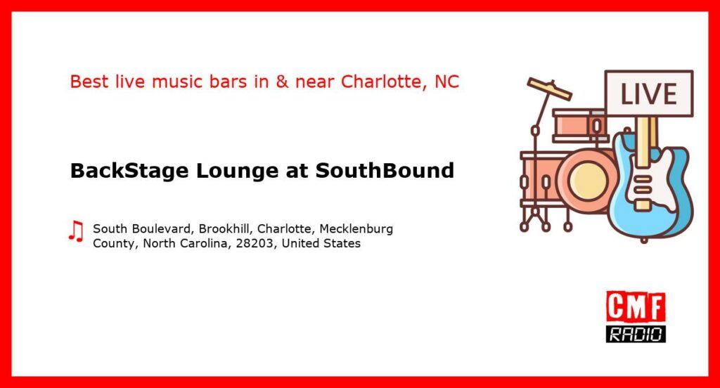BackStage Lounge at SouthBound – live music – Charlotte, NC