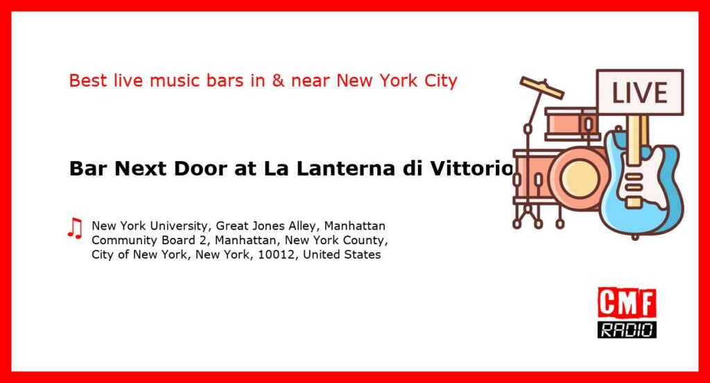 Bar Next Door at La Lanterna di Vittorio – live music – New York City