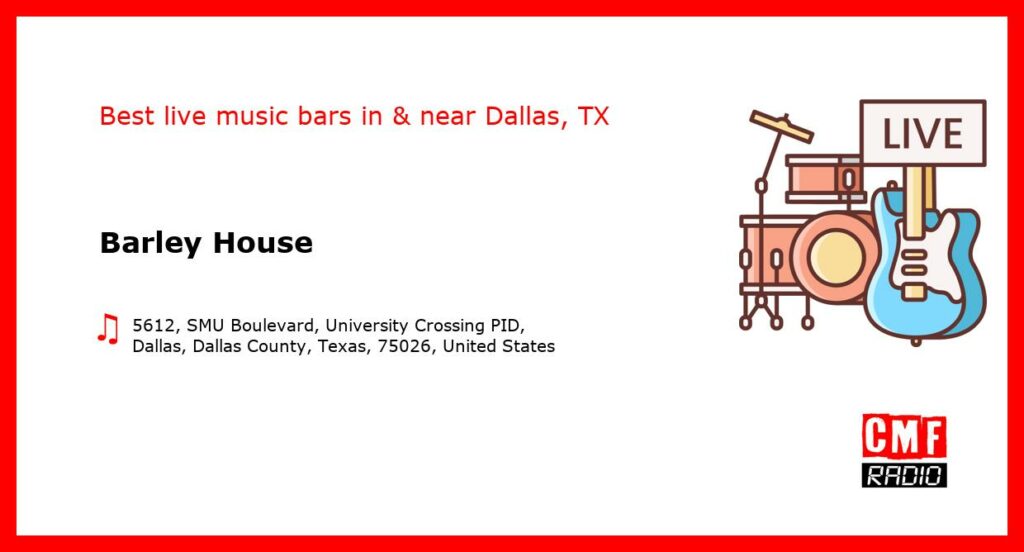 Barley House – live music – Dallas, TX