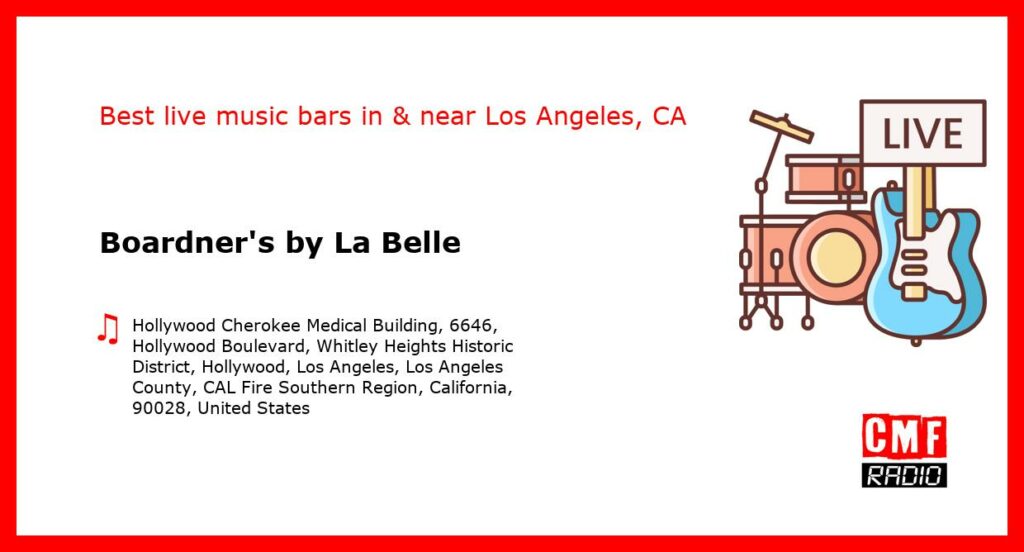 Boardner’s by La Belle – live music – Los Angeles, CA