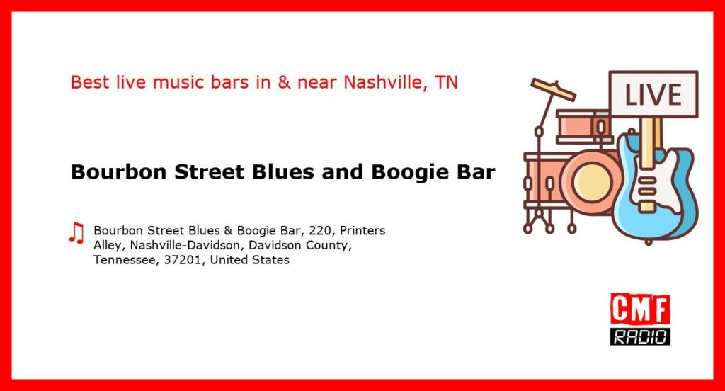 Bourbon Street Blues and Boogie Bar – live music – Nashville, TN
