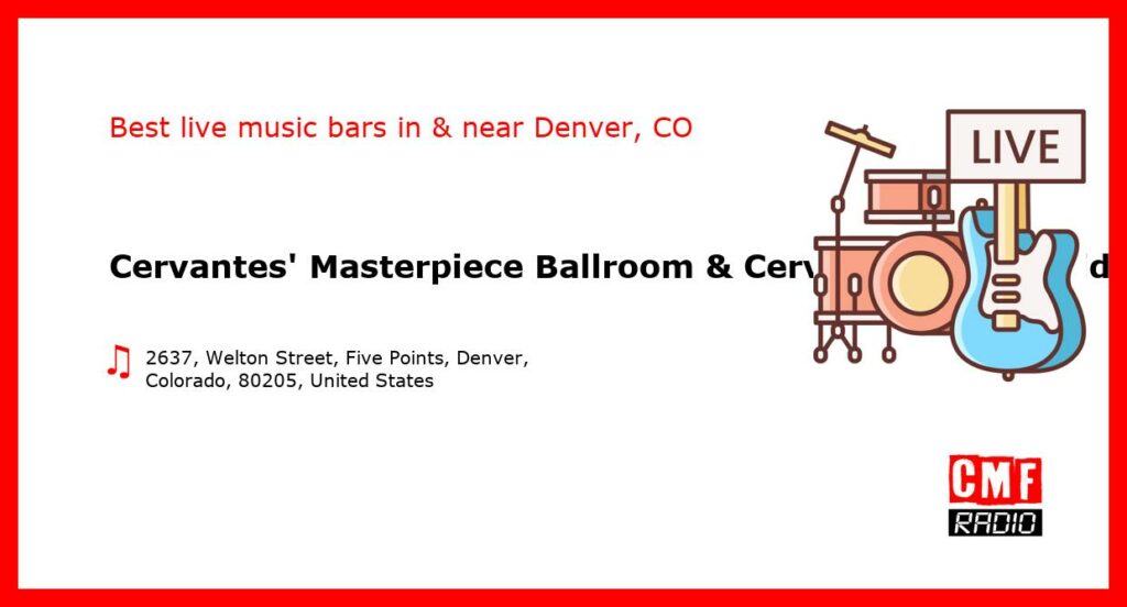 Cervantes’ Masterpiece Ballroom & Cervantes’ Other Side – live music – Denver, CO