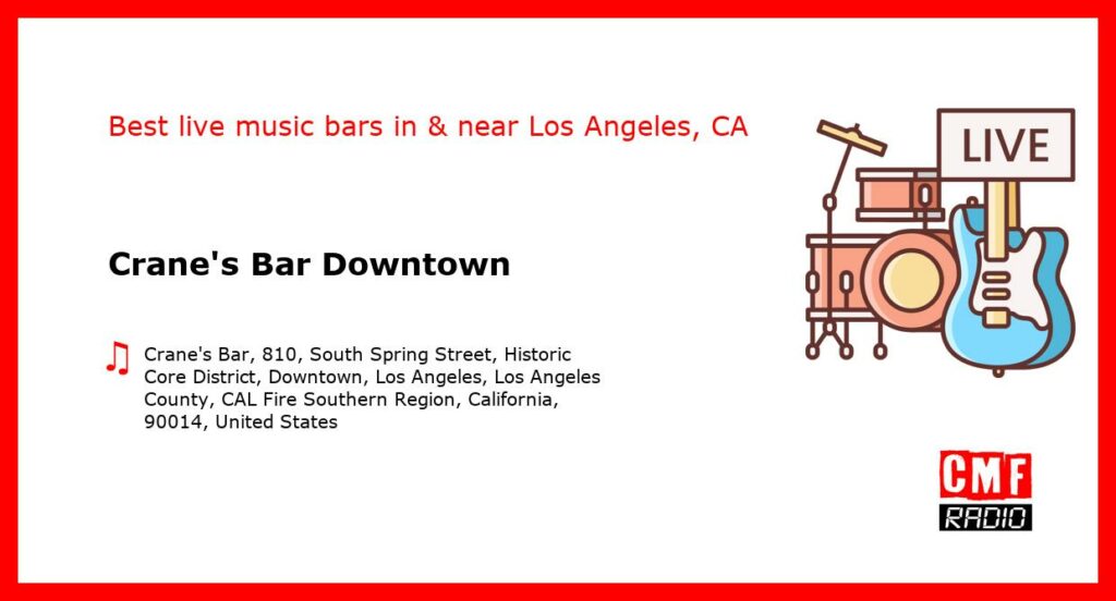 Crane’s Bar Downtown – live music – Los Angeles, CA