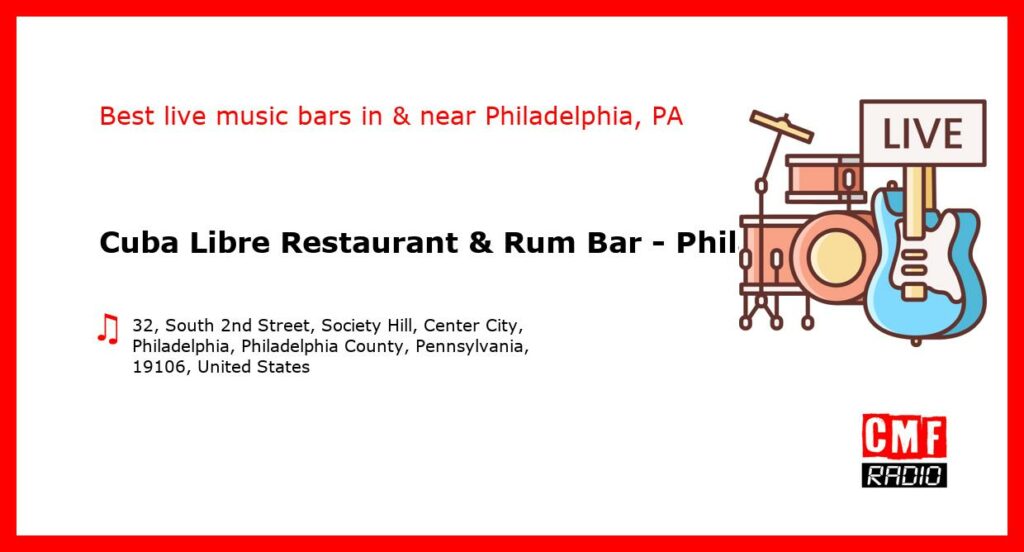 Cuba Libre Restaurant & Rum Bar – Philadelphia – live music – Philadelphia, PA