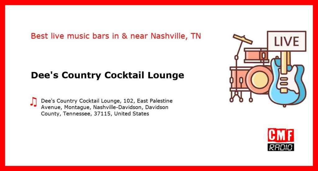 Dee’s Country Cocktail Lounge – live music – Nashville, TN