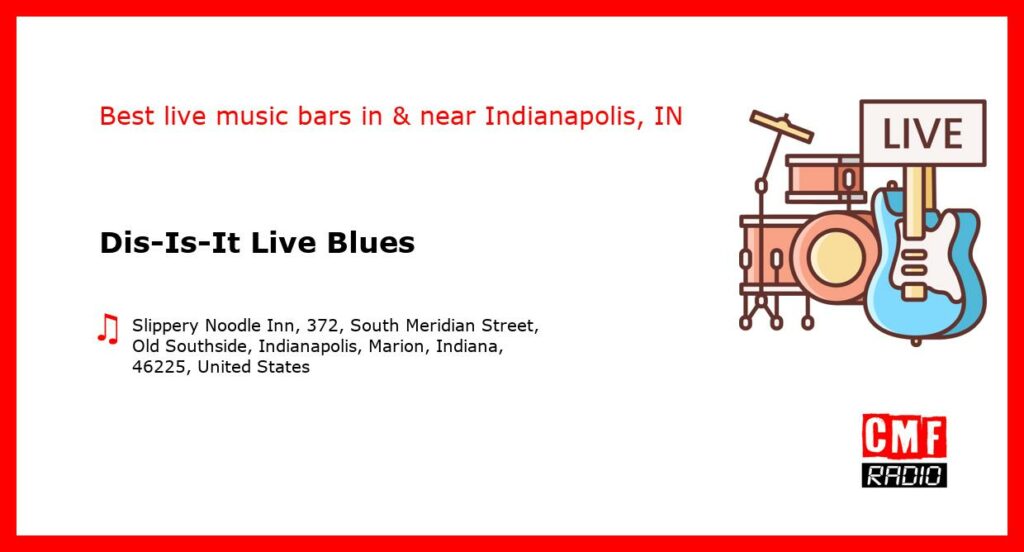 Dis-Is-It Live Blues – live music – Indianapolis, IN