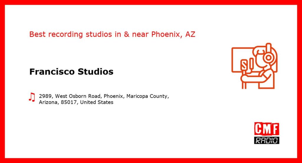 Francisco Studios - recording studio  in or near Phoenix