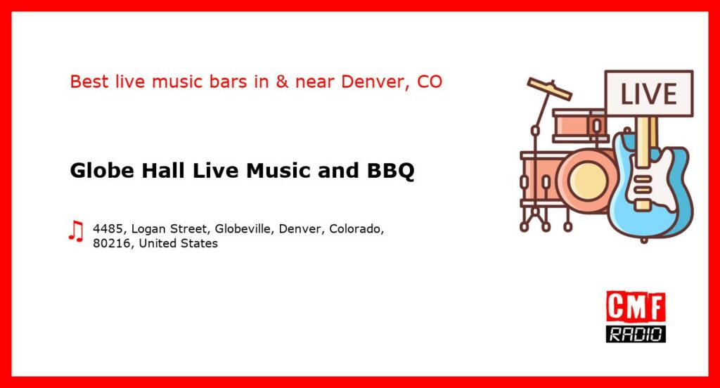 Globe Hall Live Music and BBQ – live music – Denver, CO