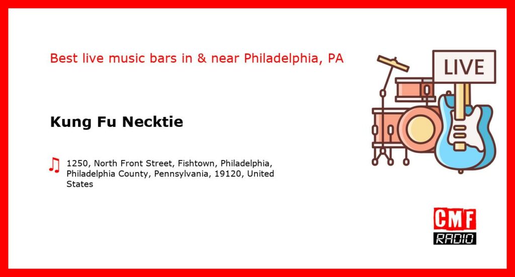 Kung Fu Necktie – live music – Philadelphia, PA