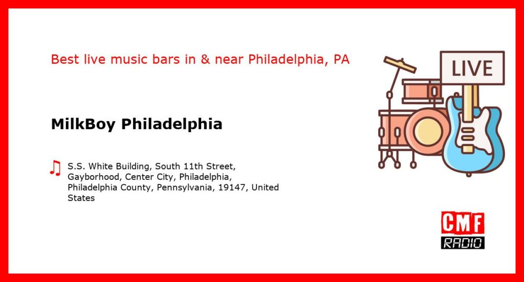 MilkBoy Philadelphia – live music – Philadelphia, PA