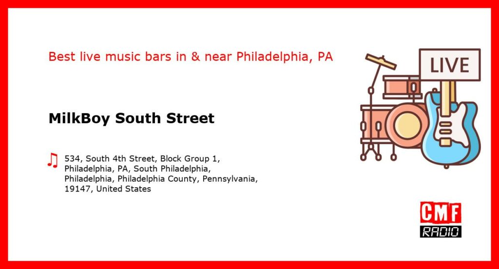 MilkBoy South Street – live music – Philadelphia, PA