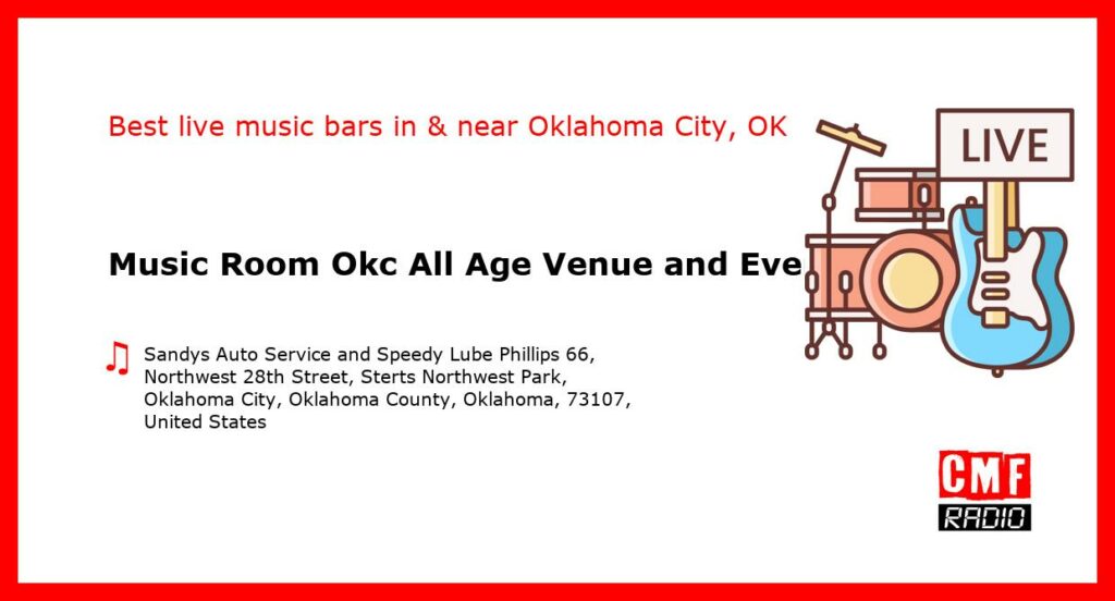 Music Room Okc All Age Venue and Event Center – live music – Oklahoma City, OK