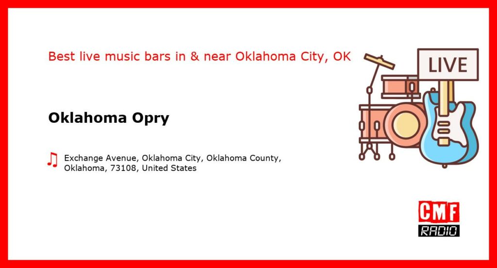 Oklahoma Opry – live music – Oklahoma City, OK