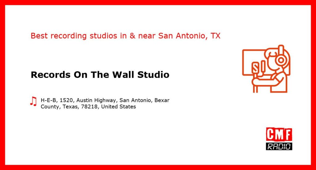 Records On The Wall Studio - recording studio  in or near San Antonio