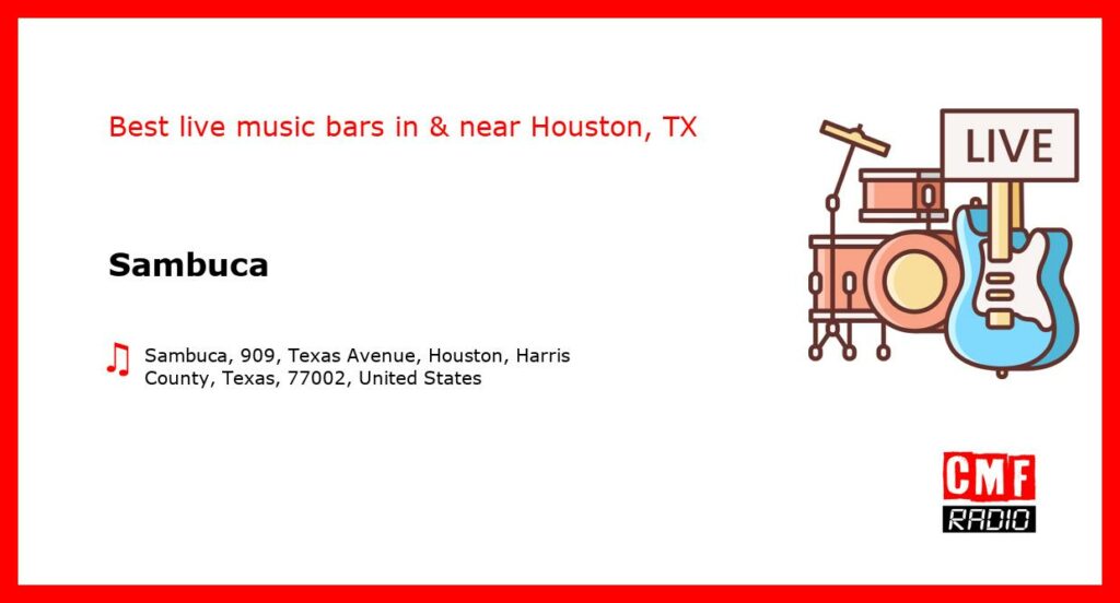 Sambuca – live music – Houston, TX
