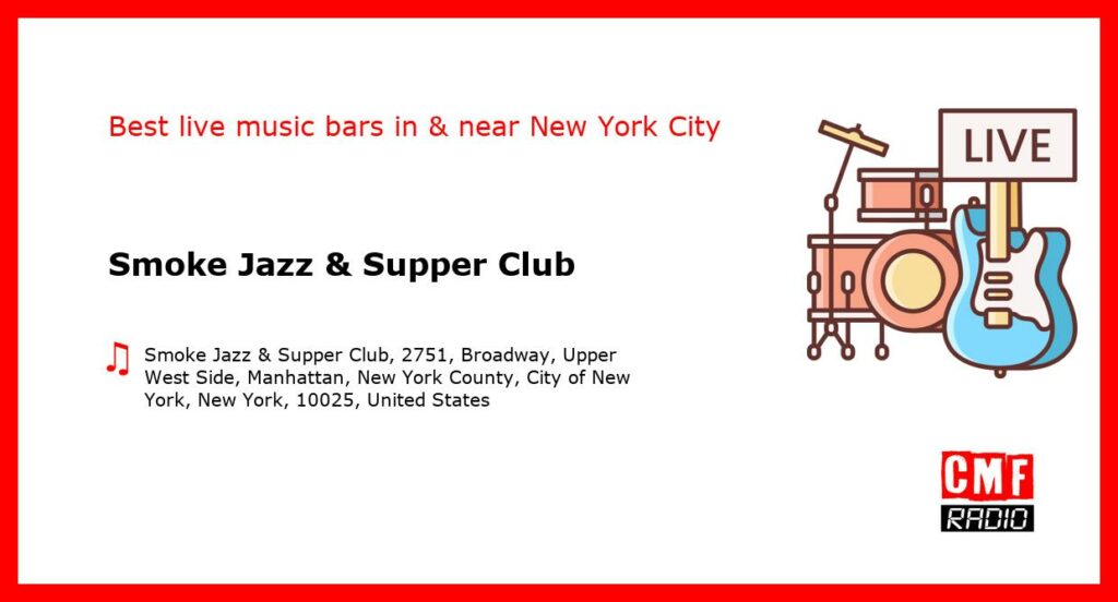 Smoke Jazz & Supper Club – live music – New York City