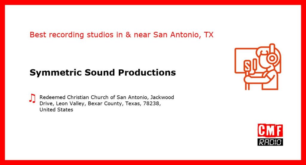 Symmetric Sound Productions - recording studio  in or near San Antonio