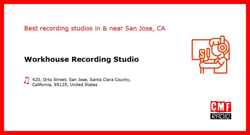 Workhouse Recording Studio - recording studio  in or near San Jose