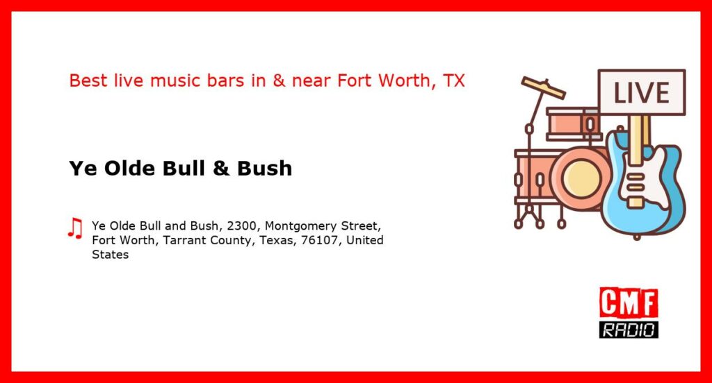 Ye Olde Bull & Bush – live music – Fort Worth, TX