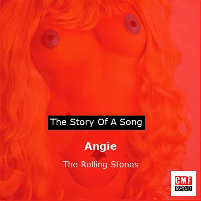 Angie – The Rolling Stones