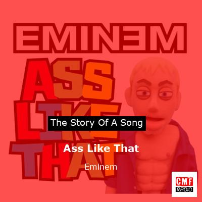 Ass Like That – Eminem