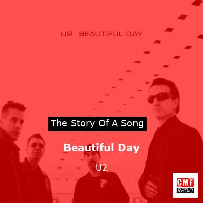story of a song - Beautiful Day - U2