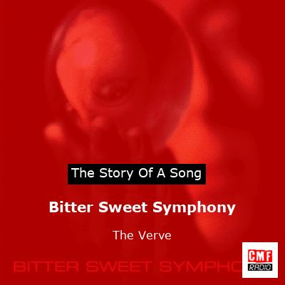 story of a song - Bitter Sweet Symphony - The Verve