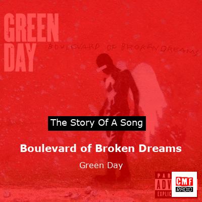 story of a song - Boulevard of Broken Dreams - Green Day