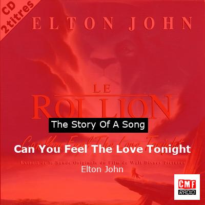 story of a song - Can You Feel The Love Tonight - Elton John