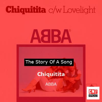 story of a song - Chiquitita - ABBA
