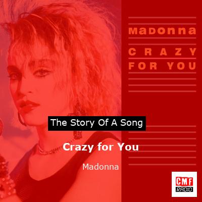 The story of a song: Crazy for You - Madonna