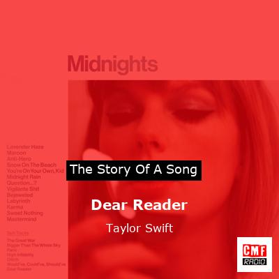 story of a song - Dear Reader - Taylor Swift