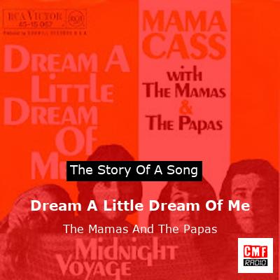 Dream A Little Dream Of Me – The Mamas And The Papas