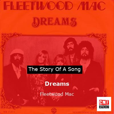 story of a song - Dreams - Fleetwood Mac