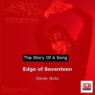 Edge of Seventeen – Stevie Nicks