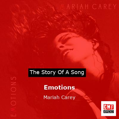 story of a song - Emotions - Mariah Carey