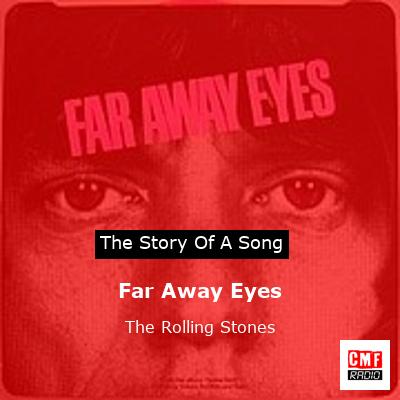 Far Away Eyes – The Rolling Stones