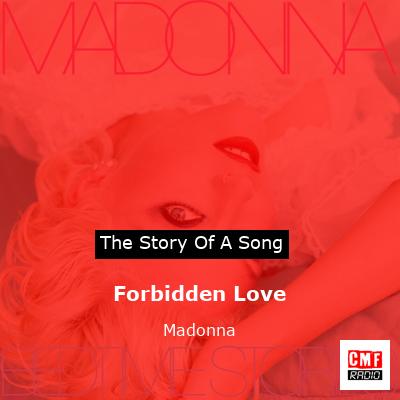 Forbidden Love – Madonna