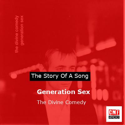 story of a song - Generation Sex - The Divine Comedy