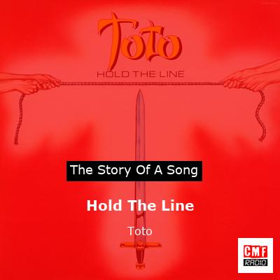 story of a song - Hold The Line - Toto