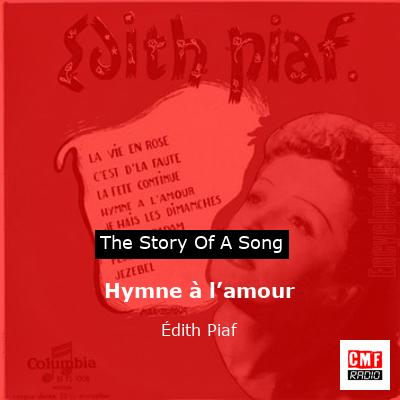 Hymne à l’amour – Édith Piaf