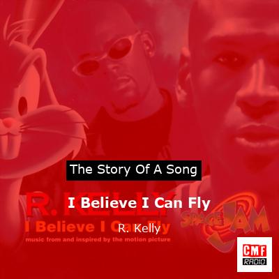 story of a song - I Believe I Can Fly - R. Kelly