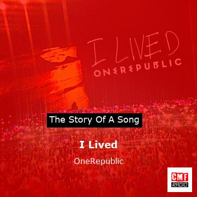 story of a song - I Lived - OneRepublic
