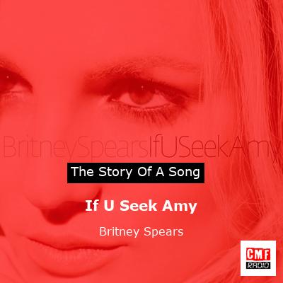 If U Seek Amy – Britney Spears