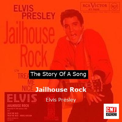 Jailhouse Rock – Elvis Presley