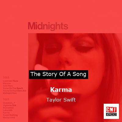 story of a song - Karma - Taylor Swift