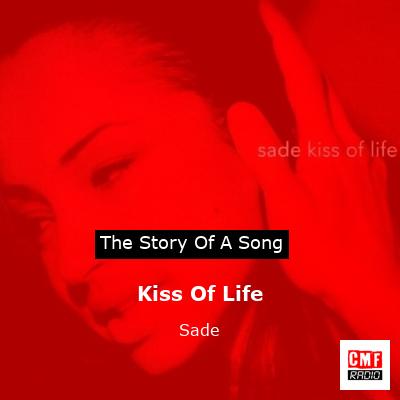 Kiss Of Life – Sade